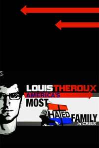 Louis Theroux: America's Most Hated Family in Crisis - Poster