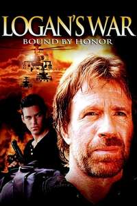 Logan's War:  Bound by Honor - Poster