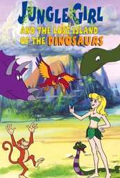 Jungle Girl and the Lost Island of Dinosaurs