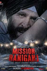 Mission Raniganj: The Great Bharat Rescue - Posters