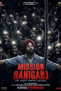 Mission Raniganj: The Great Bharat Rescue - Posters