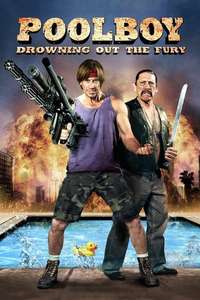 Poolboy - Drowning Out the Fury - Poster