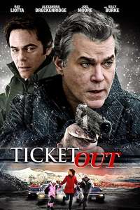 Ticket Out - Poster