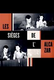 Les sièges de l'Alcazar
