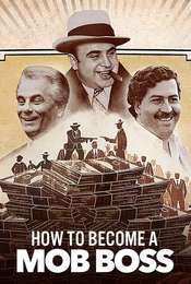 How to Become a Mob Boss