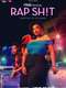 Rap Sh!t : Season 1