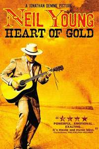 Neil Young: Heart of Gold - Poster