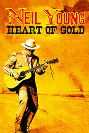 Neil Young: Heart of Gold