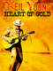 Neil Young: Heart of Gold