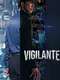 Vigilante : Season 1