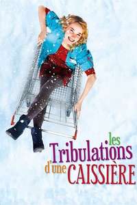 Les tribulations d'une caissière - Poster
