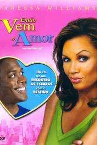 And Then Came Love - Poster