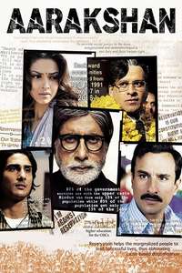 Aarakshan - Poster