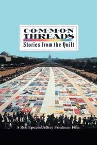 Common Threads: Stories from the Quilt - Poster
