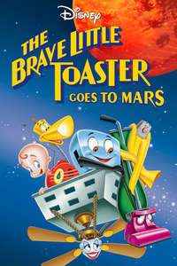 The Brave Little Toaster Goes to Mars - Poster