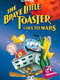The Brave Little Toaster Goes to Mars