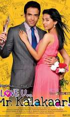 Love U... Mr. Kalakaar!
