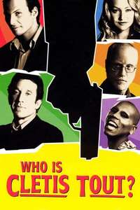 Who Is Cletis Tout? - Poster