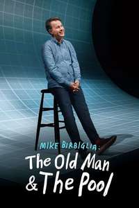 Mike Birbiglia: The Old Man and the Pool - Posters