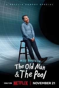 Mike Birbiglia: The Old Man and the Pool - Posters