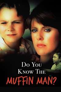 Do You Know the Muffin Man? - Poster