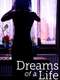 Dreams of a Life