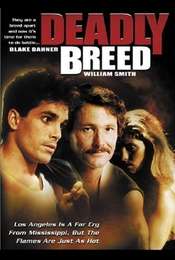 Deadly Breed