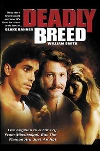 Deadly Breed - Poster