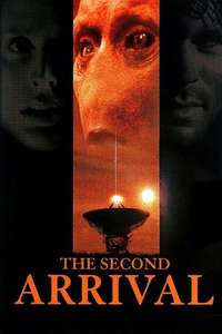 The Second Arrival - Poster