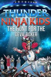 Thunder Kids 3: Hunt for the Devil Boxer - Poster