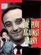 The Plot Against Harry