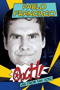 Pablo Francisco: Ouch! - Poster