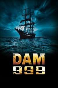 Dam 999 - Poster