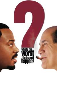 What's the Worst That Could Happen? - Poster