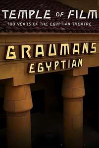Temple of Film: 100 Years of the Egyptian Theatre - Poster