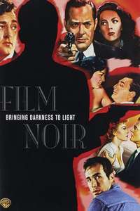 Film Noir: Bringing Darkness to Light - Poster