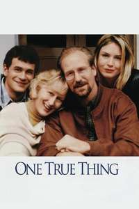 One True Thing - Poster