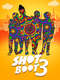 Shot Boot Three