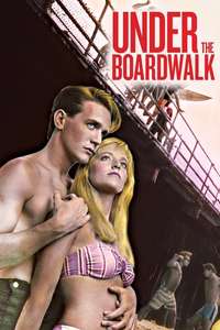 Under the Boardwalk - Poster