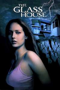 The Glass House - Poster
