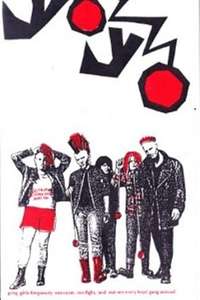 The Yo-Yo Gang - Poster