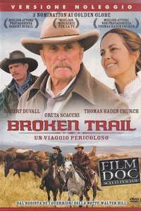 Broken Trail: The Making of a Legendary Western - Poster