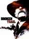 Broken Trail: The Making of a Legendary Western