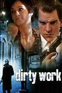 Dirty Work - Poster