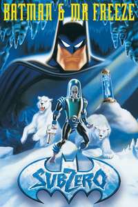 Batman & Mr. Freeze: SubZero - Poster