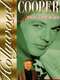 Gary Cooper: American Life  American Legend