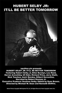 Hubert Selby Jr: It'll Be Better Tomorrow - Poster
