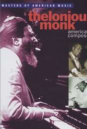 Thelonious Monk - American Composer