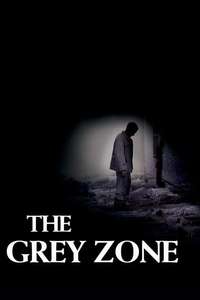 The Grey Zone - Poster
