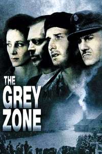 The Grey Zone - Poster